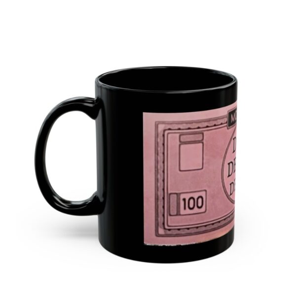 DENY DEFEND DEPOSE Mug Bundle Monopoly Money