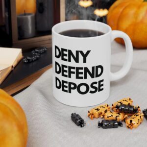 Deny Defend Depose Mug