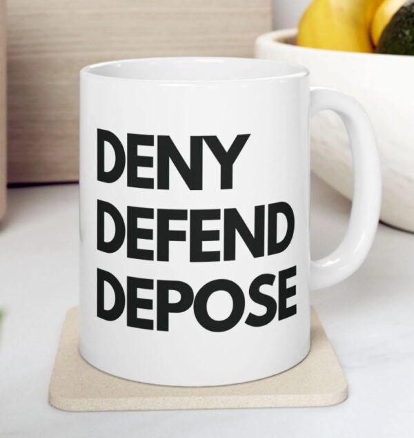 Deny Defend Depose Mug