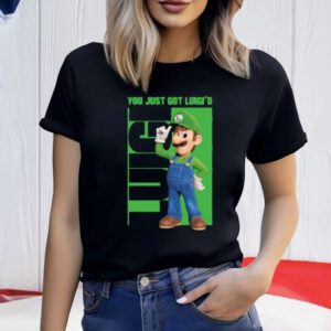 Limited You Just Got Luigi'd Mario Tee Shirt