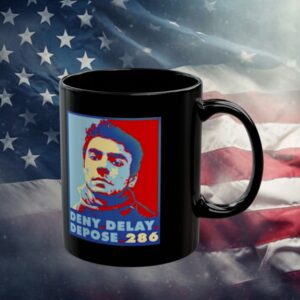 Luigi Mangione Deny Delay Depose Mug