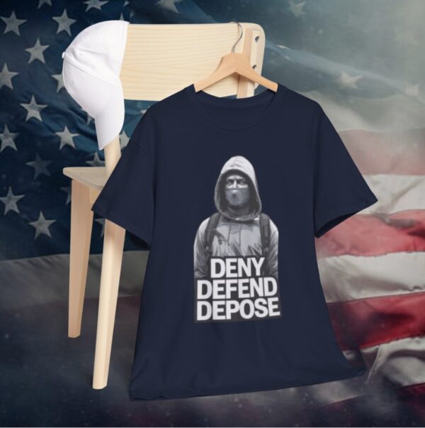 Deny Defend Depose T-Shirt